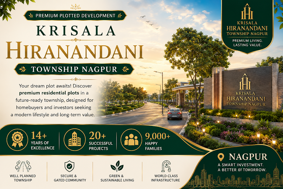 Krisala Hiranandani Township Nagpur - Premium Plotted Development